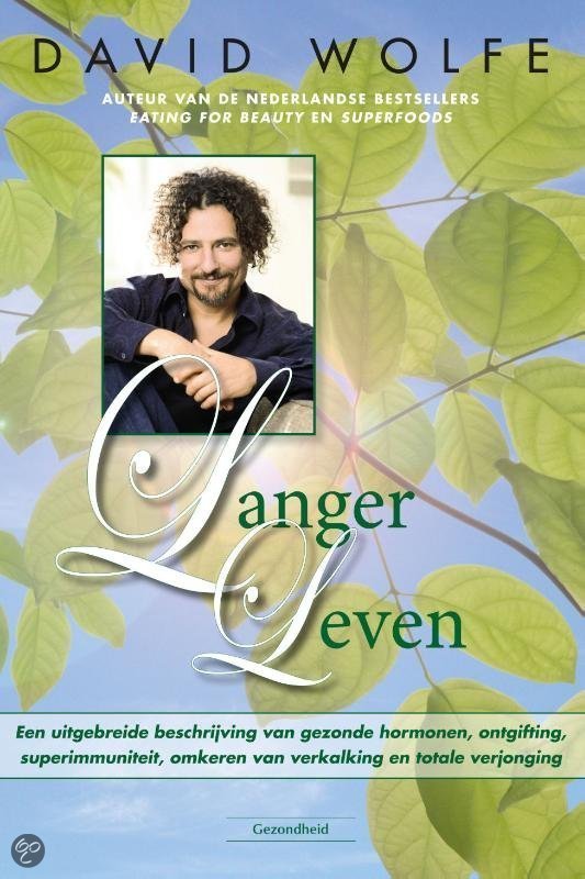 Langer Leven - David Wolfe Langer Leven - David Wolfe