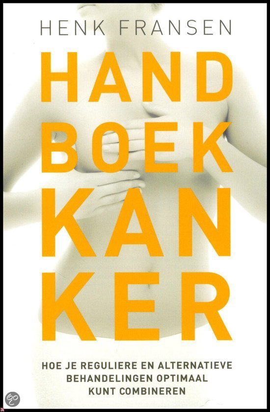 Handboek kanker  26410 , Een bewuste keuze voor kwaliteit